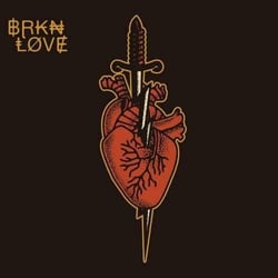 BRKN LOVE