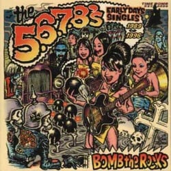 Bomb The Rocks : Early Days Singles