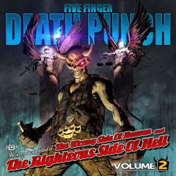 Wrong Side of Heaven and the Righteous Side of Hell, Vol. 2