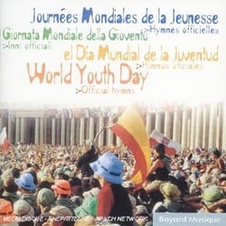 Journées mondiales de la jeunesse : Hymnes Officiels
