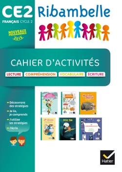 Ribambelle : français - CE2 - cahier lecture, écriture, comprehension + livret lecture fluide (édition 2017)