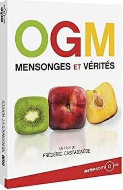 OGM, mensonges et vérités