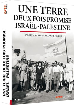 Une terre deux fois promise : Israël - Palestine