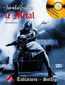 Je débute... le métal