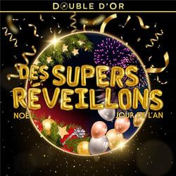Double d'or des supers réveillons - CD