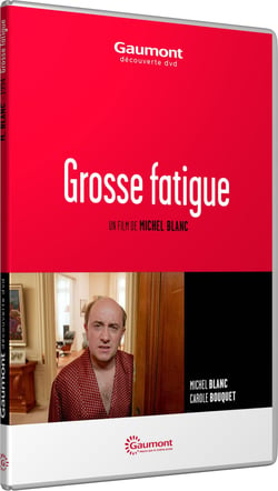 Grosse fatigue