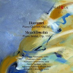 Hummel - Mendelssohn : Quintette pour piano & Sextuor avec piano