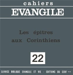 Cahiers evangile - numero 22 les epitres aux corinthiens