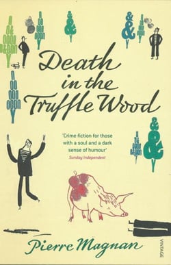 DEATH IN THE TRUFFLE WOOD