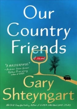 Our Country Friends : A Novel