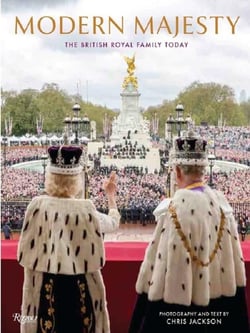 Modern Majesty : The British Royal Family in a New Era