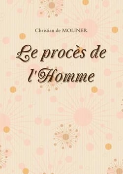 Le procès de l'homme
