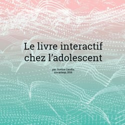 Le livre interactif chez l'adolescent