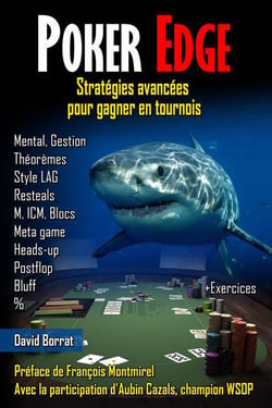 Poker Edge (Stratégies avancées pour gagner en tournois)