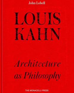 Louis kahn architecture as philosophy