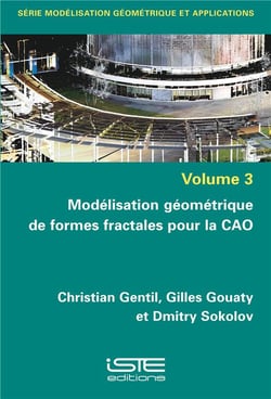 Modélisation géométrique de formes fractales pour la CAO