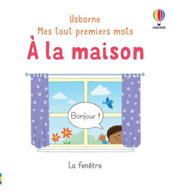 A la maison - Mes tout premiers mots