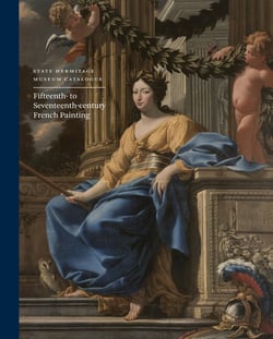 Fifteenth- to Seventeenth-century French Painting : State Hermitage Museum Catalogue