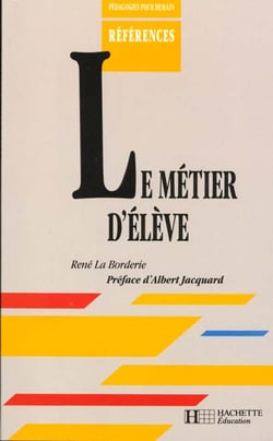 Le metier d'eleve