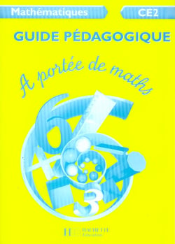A portee de maths ce2 - guide pedagogique