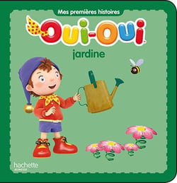Oui-Oui jardine