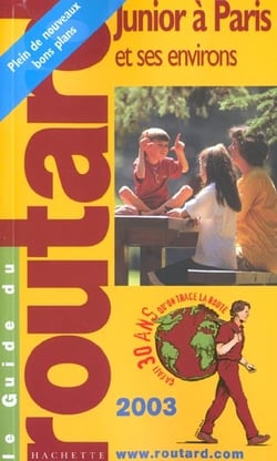 Le guide du routard junior a paris - et ses environs