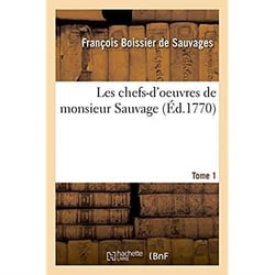 Les chefs-d'oeuvres de monsieur sauvage