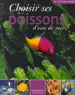 Choisir ses poissons d'eau de mer