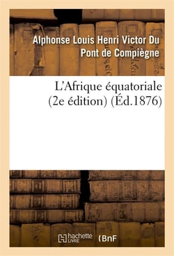 L'afrique equatoriale (2e edition)