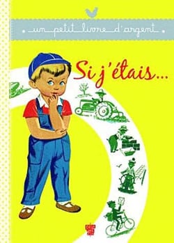 Si j'étais?