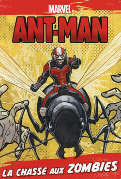 Ant-man - la chasse aux zombies