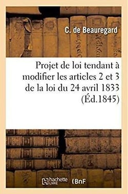 Sur le projet de loi tendant a modifier les articles 2 et 3 de la loi du 24 avril 1833