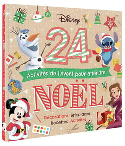 DISNEY - 24 activités de l'Avent pour attendre Noël