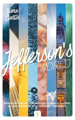 Jefferson's world Tome 1 : semestre 1