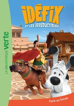Idéfix et les Irréductibles 05 - Furie au forum