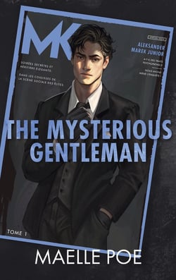 The mysterious Gentleman Tome 1