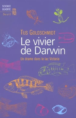 Le vivier de darwin. un drame dans le lac victoria
