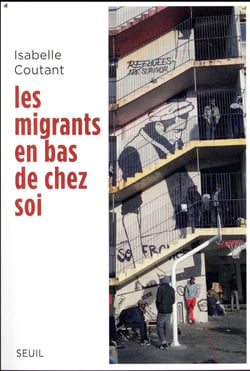 Les migrants en bas de chez soi