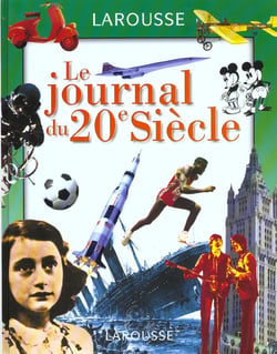 Le journal du xx siecle - edition 2001