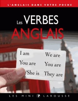 Les verbes anglais dans votre poche
