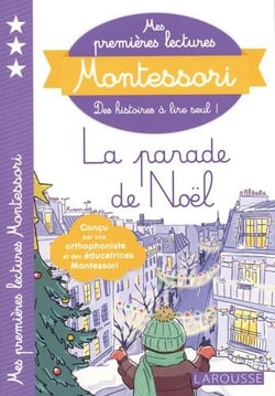 Mes premières lectures Montessori : la parade de Noël !