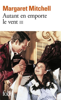 Autant en emporte le vent (tome 3)