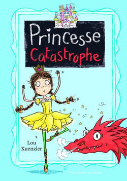Princesse catastrophe Tome 2 : deuxième trimestre à Hautes-Tours
