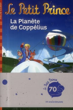 Le petit prince Tome 13 - la planète de coppélius