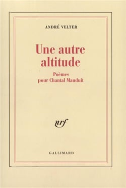 Une autre altitude - poèmes pour Chantal Maudit