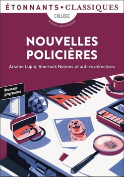 Nouvelles policières : Sherlock Holmes, Arsène Lupin et autres détectives
