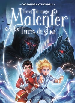 Malenfer Tome 5 : terres de glace