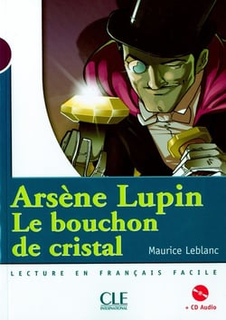 Arsène Lupin - bouchon de cristal