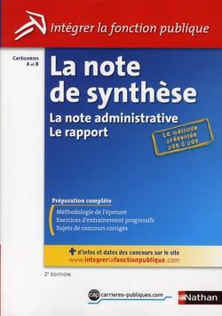 LA NOTE DE SYNTHESE (INTEGRER LA FONCTION PUBLIQUE) CATEGORIES A ET B - N26 2011