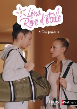 Léna, rêve d'étoile Tome 9 : sous pression